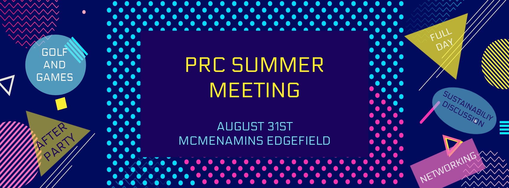2022 PRC Summer Meeting & Sip and Swing 5 2022 PRC Summer Meeting